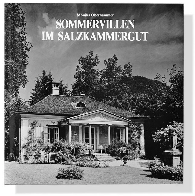 Monika Oberhammer: Sommervillen im Salzkammergut